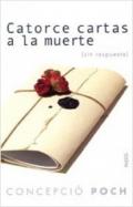 Catorce cartas a la muerte