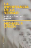 La importancia de la verdad para una cultura p�blica decente