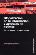 Globalizaci�n de la informaci�n y agencias de noticias
