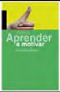 Aprende a motivar