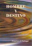 Hombre y destino