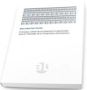 El amparo judicial de los derechos fundamentales ante los tribunales de lo contencioso-administrativo