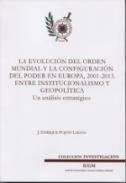 La evoluci�n del orden mundial y la configuraci�n del poder en Europa, 2001-2003