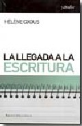 La llegada a la escritura