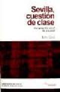 Sevilla, cuesti�n de clase