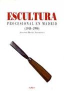 Escultura procesional en Madrid, 1940-1990