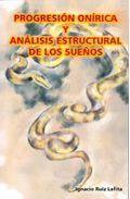 Progresi�n on�rica y an�lisis estructural de los sue�os