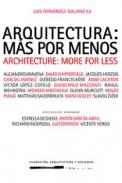 Arquitectura, m�s por menos = Architecture, more for less