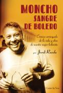 Moncho, sangre de bolero