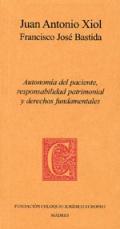Autonom�a del paciente, responsabilidad patrimonial y derechos fundamentales