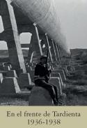 En el frente de Tardienta, 1936-1938
