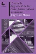 L'era de la degradaci� de l'art