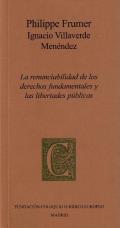 La renunciabilidad de los derechos fundamentales y las libertades p�blicas