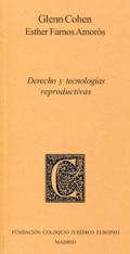 Derecho y tecnolog�as reproductivas
