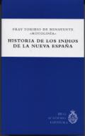 Historia de los indios de la Nueva Espa�a
