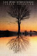 Los d�as silenciosos