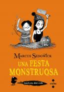 Una festa monstruosa