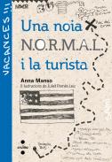 Una noia N.O.R.M.A.L. i la turista
