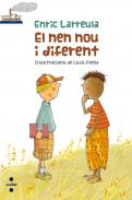 El nen nou i diferent
