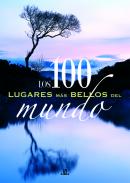 Los 100 lugares m�s bellos del mundo