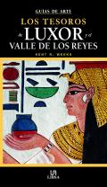 Los tesoros de Luxor y el valle de los reyes