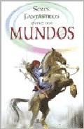 Seres fant�sticos entre dos mundos