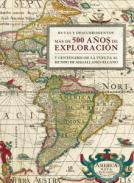 M�s de 500 a�os de exploraci�n