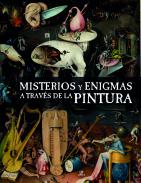 Misterios y Enigmas a Trav�s de la Pintura