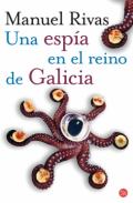 Una esp�a en el reino de Galicia