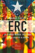 ERC, la llarga marxa: 1977-2004