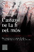 L'assass� de la fi del m�n