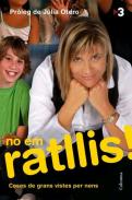 No em ratllis!