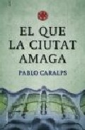 El que la ciutat amaga