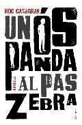 Un �s panda al pas zebra