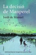 La decisi� de Manperel