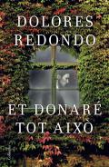Et donar� tot aix�