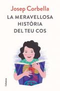 La meravellosa hist�ria del teu cos