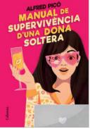 Manual de superviv�ncia d'una dona soltera