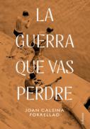 La guerra que vas perdre