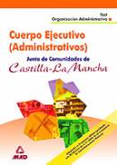 Cuerpo ejecutivo (administrativos) de la Junta de Comunidades de Castilla-La Mancha