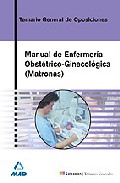 Manual de enfermer�a obst�trico-ginecol�gica (matronas)