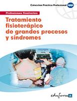 Tratamiento fisioter�pico de grandes procesos y s�ndromes