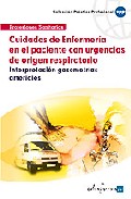 Cuidados de enfermer�a en el paciente con urgencias de origen respiratorio
