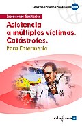 Asistencia a m�ltiples v�ctimas, cat�strofes