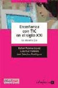 Ense�anza con TIC en el siglo XXI