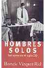 Hombres solos