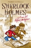 Sherlock Holmes y el caso del l�piz m�gico