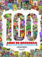 100 a�os de Brugera