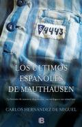 Los �ltimos espa�oles de Mauthausen