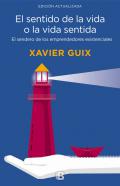 El sentido de la vida o la vida sentida